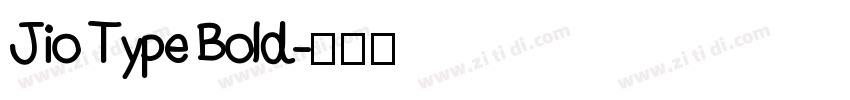 Jio Type Bold字体转换